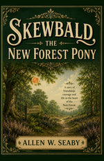 Thumbnail for Skewbald, the New Forest Pony - Allen W Seaby - Dista