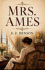 Mrs. Ames - E. F. Benson - Dista