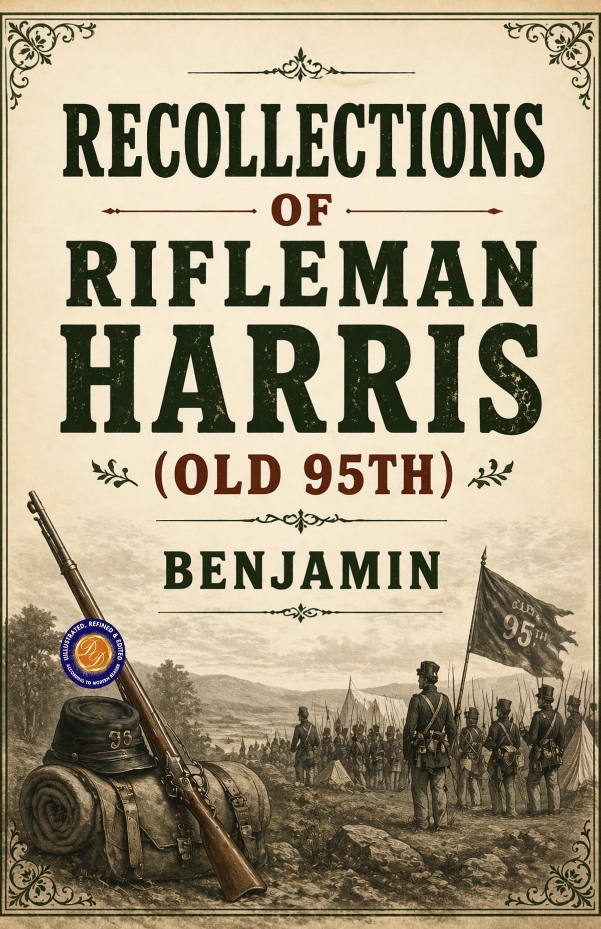 Recollections of Rifleman Harris (old 95th) - Benjamin - Dista