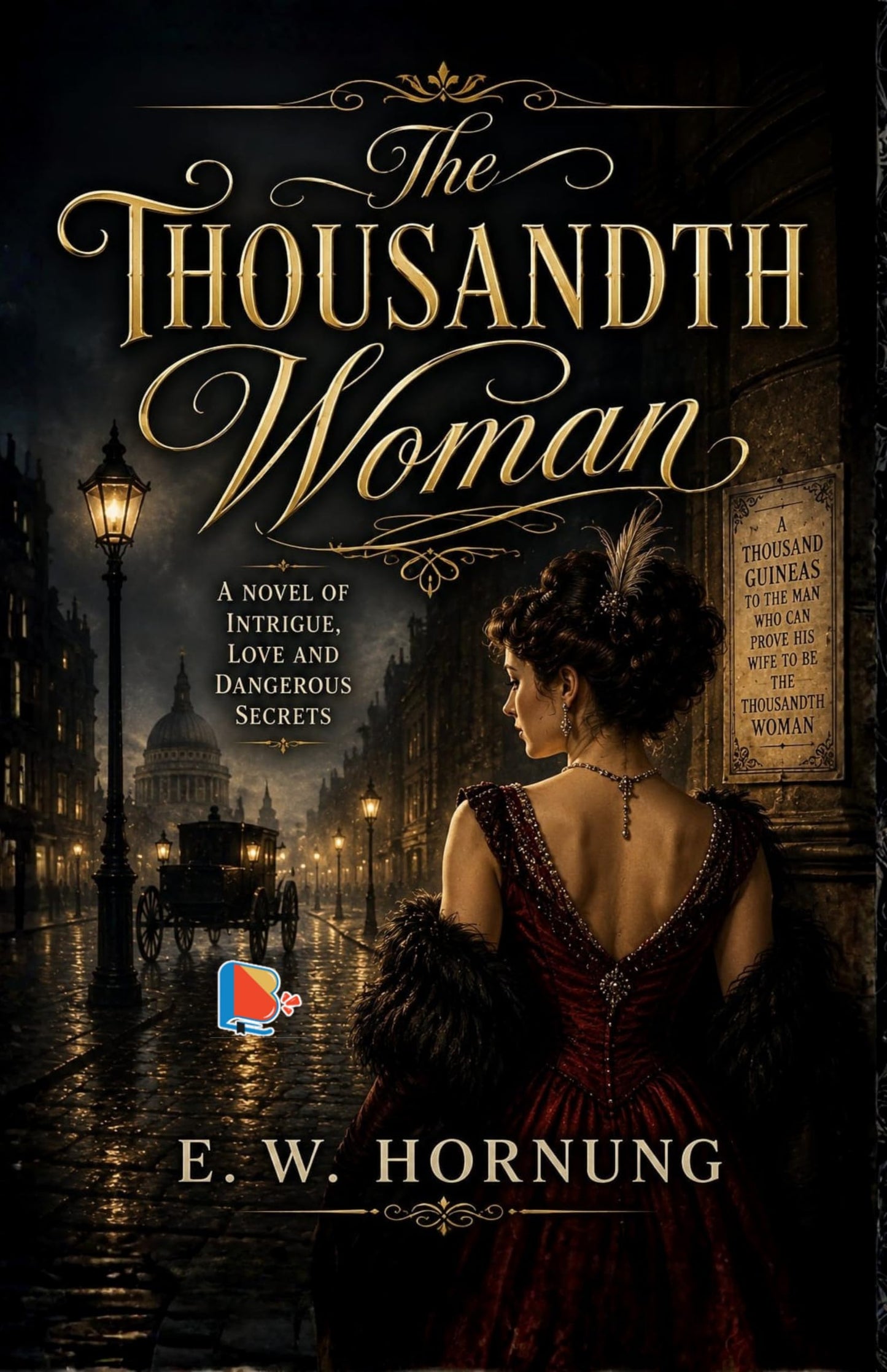 The Thousandth Woman - E. W. Hornung - Dista