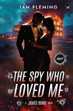 Thumbnail for The Spy Who Loved Me: A James Bond Novel | A Spy Thriller - Ian Fleming - Dista