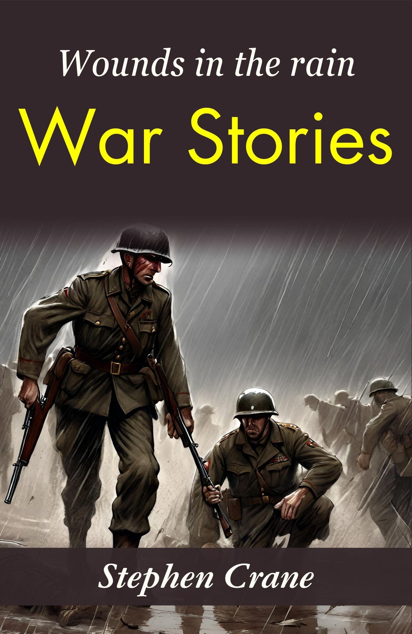 Wounds in the Rain: War Stories: Stephen Crane's Gritty War Narratives - Distacart