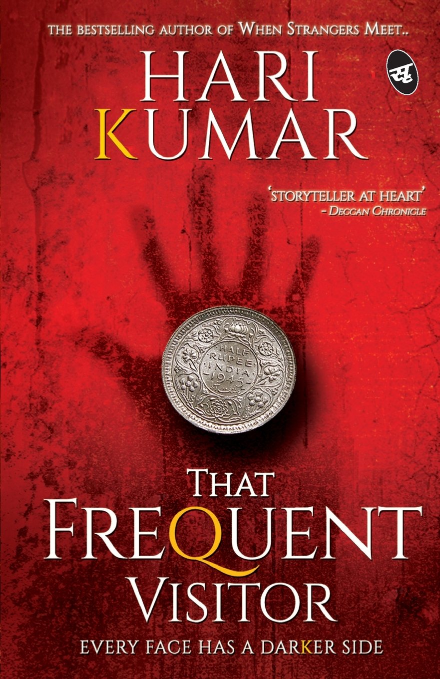 That Frequent Visitor - K Hari Kumar - Dista