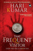 That Frequent Visitor - K Hari Kumar - Dista