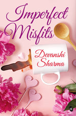 Thumbnail for Imperfect Misfits - Devanshi Sharma - Dista