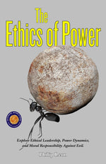 Thumbnail for The Ethics of Power or the Problem of Evil (Illustrated, Refined & Edited) - Distacart