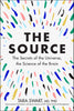 Source: The Secrets of the Universe, the Science of the Brain