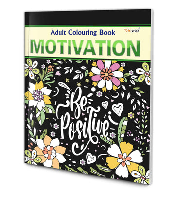 Motivation - Adult Colouring Book : Fun colouring for Kids and Adults, Creative coloring Book, Mindfulness coloring book, Relaxing coloring book