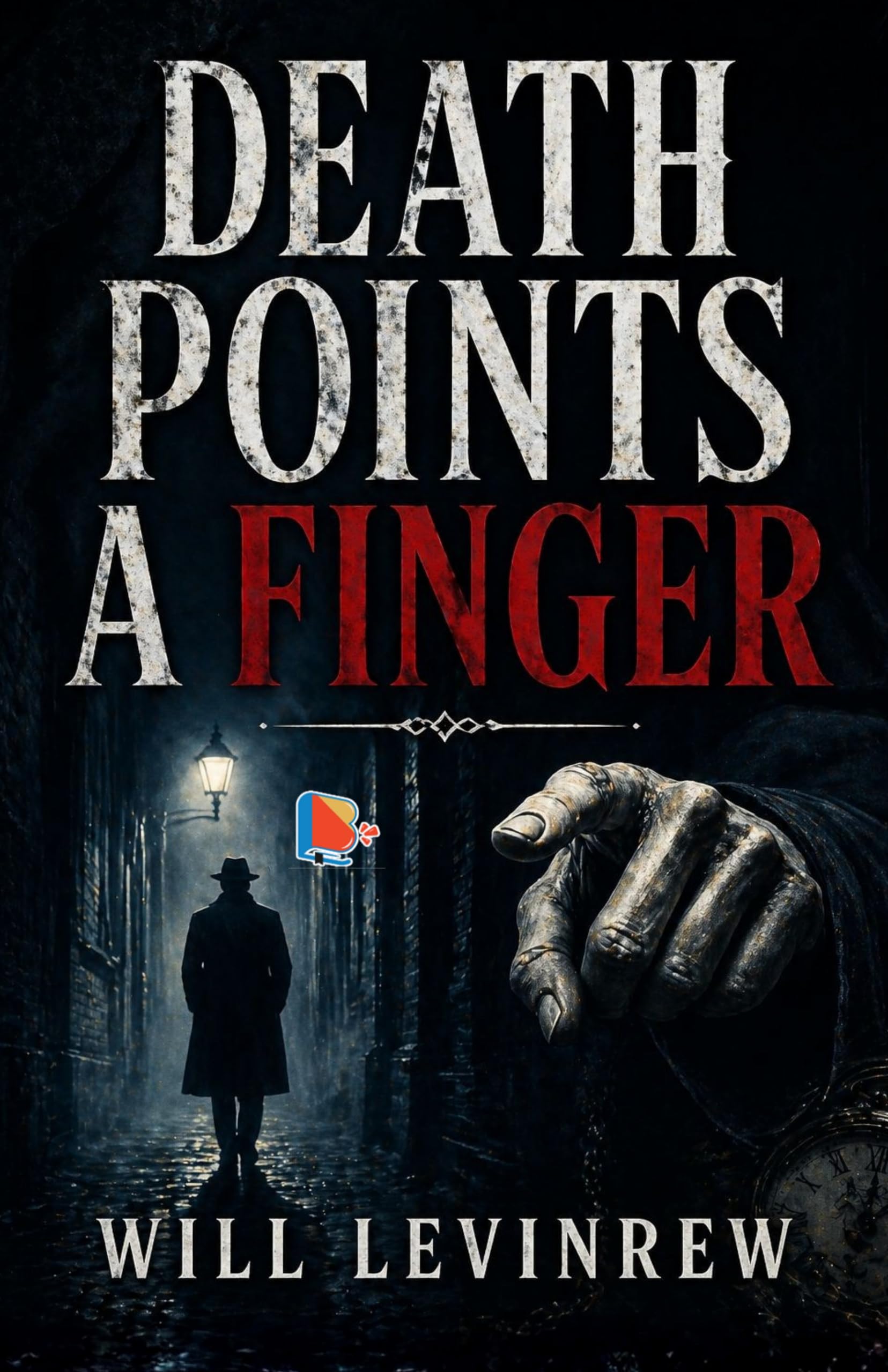 Death Points a Finger - Will Levinrew - Dista