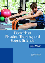Thumbnail for Khel Sahitya Kendra Essentials of Physical Training and Sports Science by Jacob Meyer, - Dista