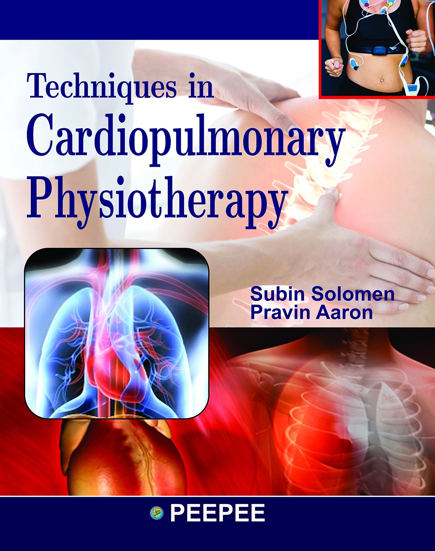 Techniques In Cardiopulmonary Physiotherapy-Subin Solomen - Dista