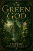 The Green God - Frederic Arnold Kummer - Dista