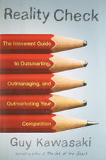 Thumbnail for Reality Check: The Irreverent Guide to Outsmarting, Outmanaging, and Outmarketing Your Competition