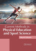 Khel Sahitya Kendra Current Methods in Physical Education and Sport Science by Edward Osborne, - Dista