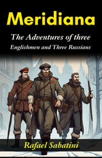 Thumbnail for Meridiana: The Adventures of Three Englishmen and Three Russians: Jules Verne's Global Expedition - Distacart