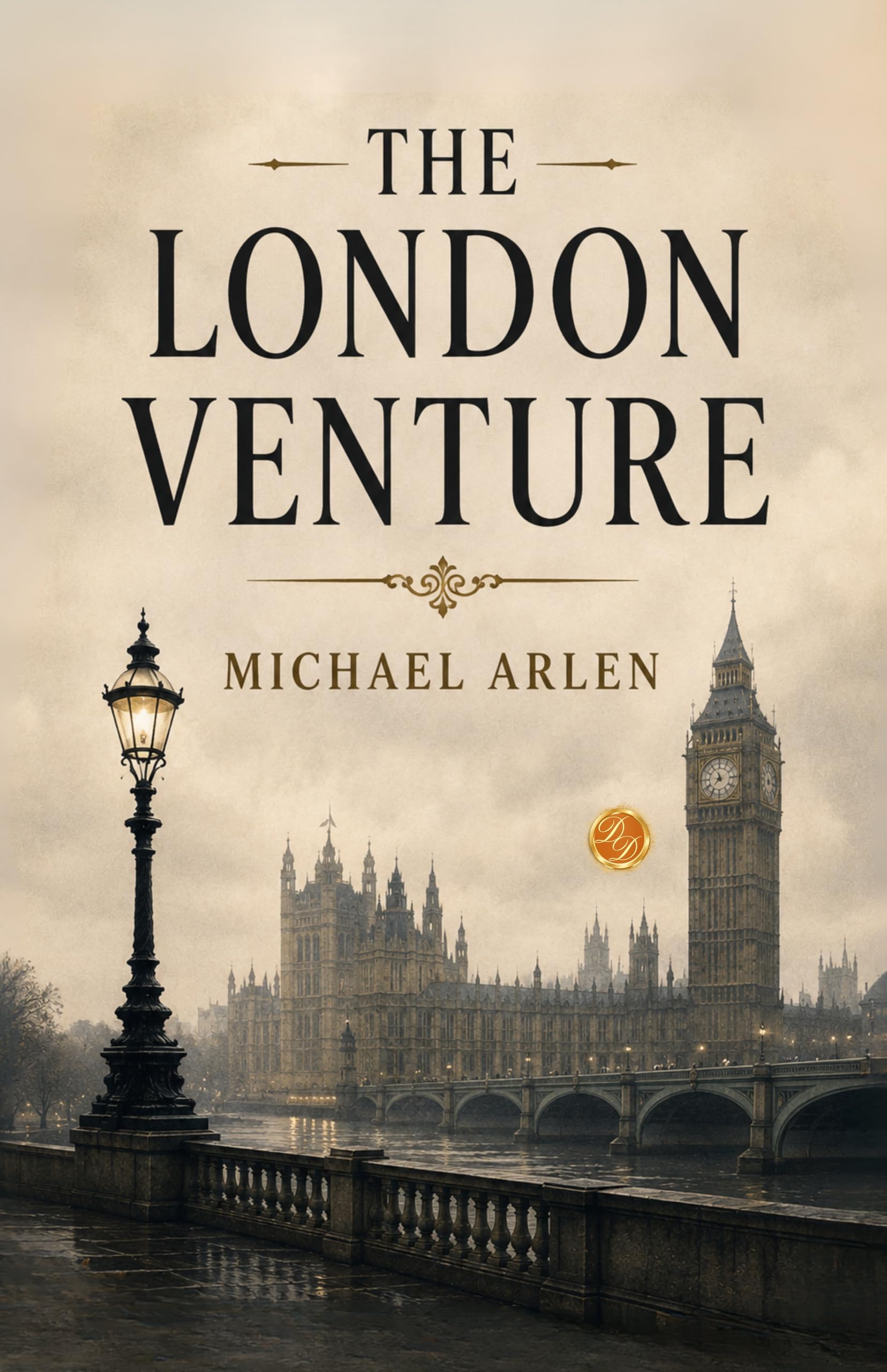 The London Venture - Michael Arlen - Dista
