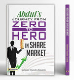 Thumbnail for Abdul’s Journey from Zero to Hero in the Share Market