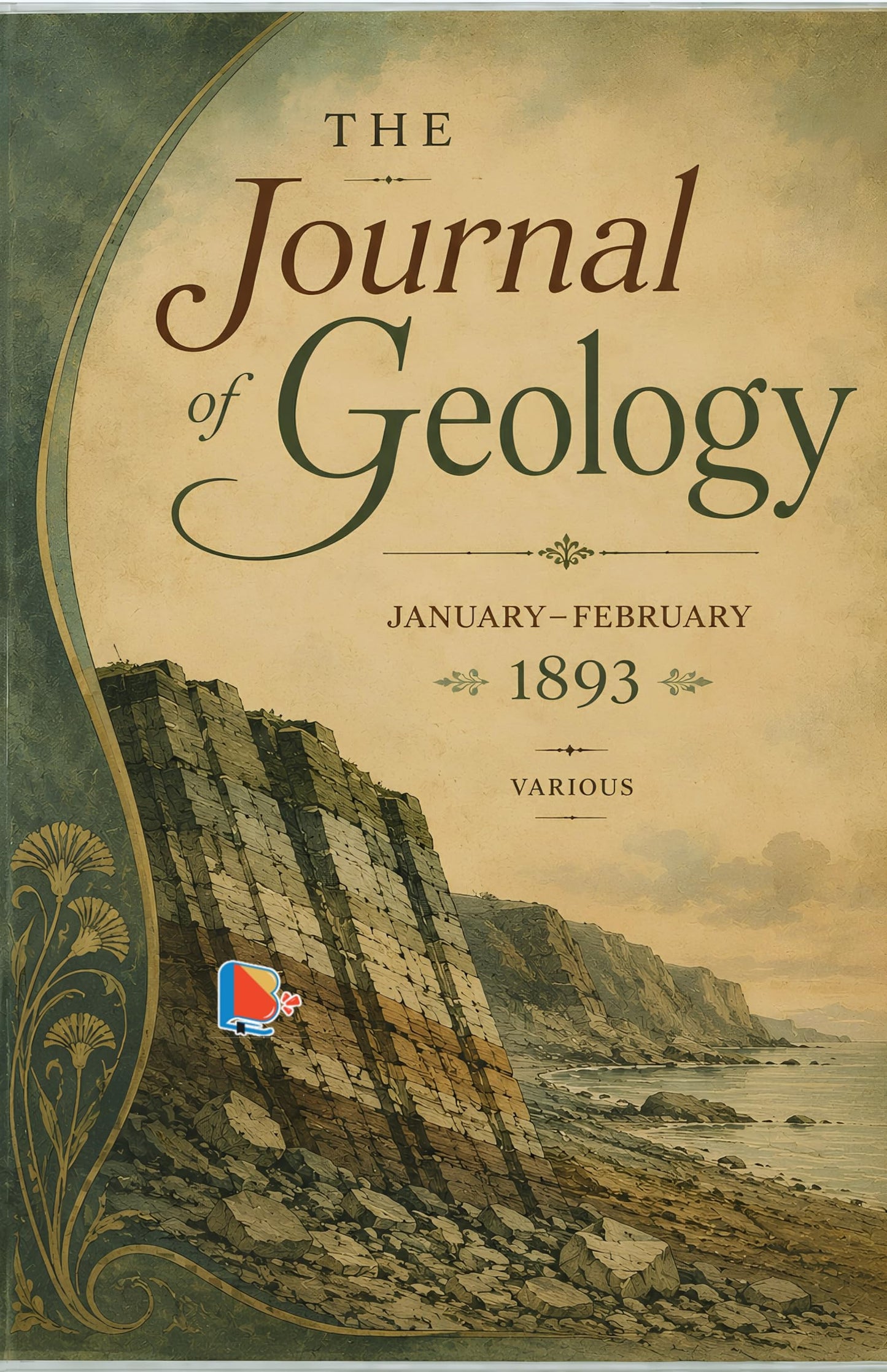 The Journal of Geology, January-February 1893 - Various - Dista