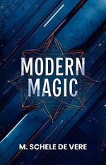 Thumbnail for Modern Magic: Exploring the Art, Theory, and Practice of Occult Science - Distacart