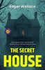 The Secret House (Illustrated, Refined & Edited) - Distacart