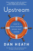Upstream: How to solve problems before they happen