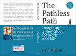 Thumbnail for The Pathless Path: Imagining a New Story for Work and Life (English)