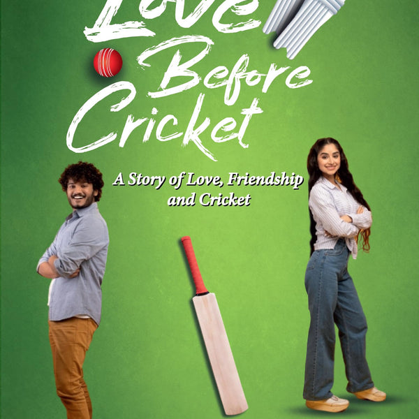 Love Before Cricket: A story of Love, Friendship and Cricket | A Heartwarming Sports Romance - Sanjay Mittal - Dista