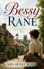 Bessy Rane: A Novel - Mrs. Henry Wood - Dista