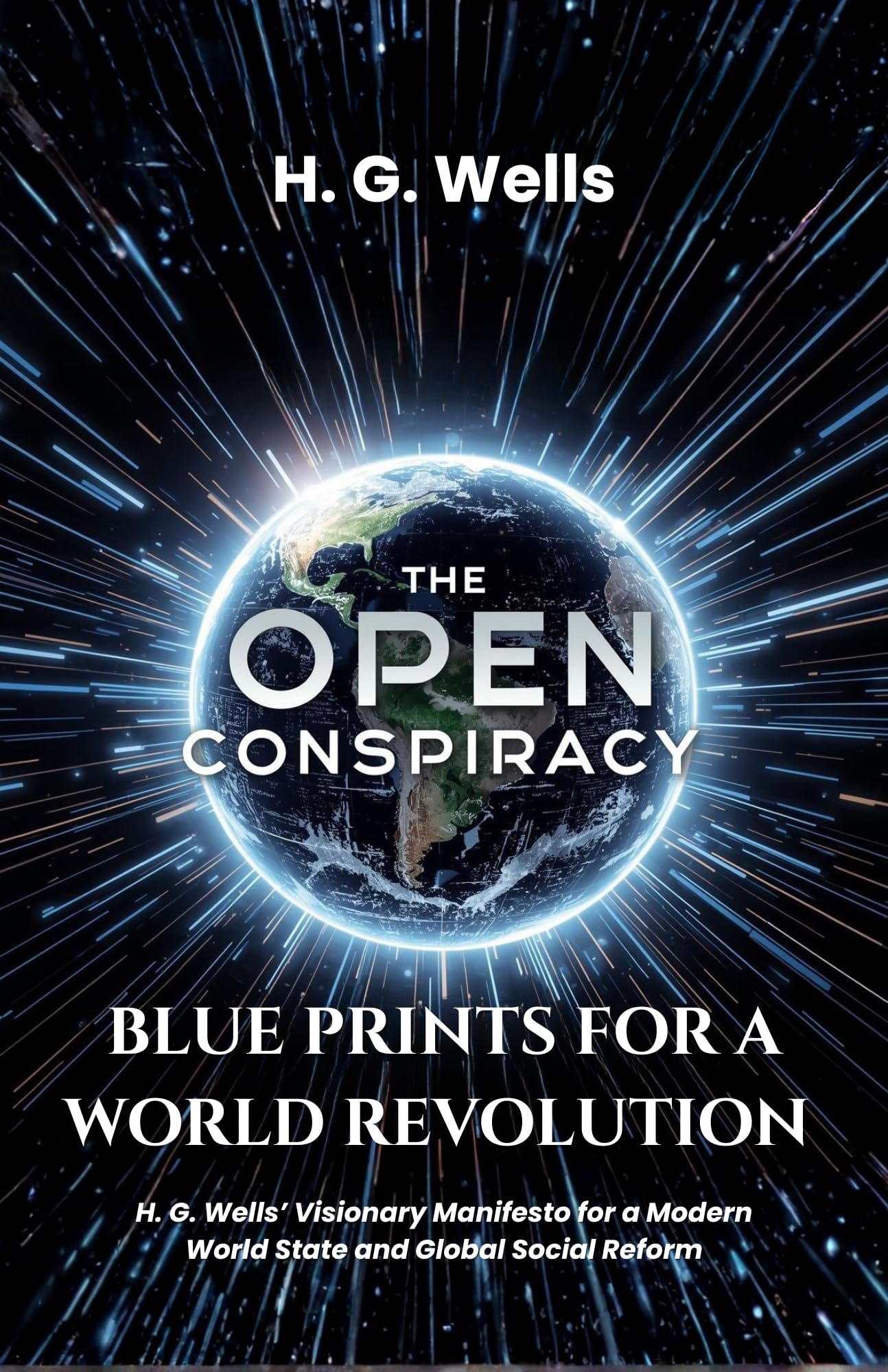 The Open Conspiracy Blue Prints for a World Revolution - Distacart