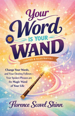 Thumbnail for Your Word is Your Wand (Illustrated, Refined and Edited) - Distacart