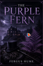 Thumbnail for The Purple Fern - Fergus Hume - Dista
