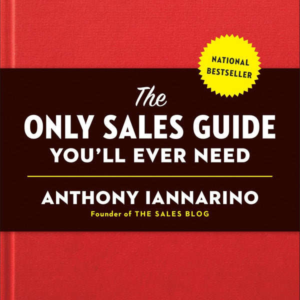 The Only Sales Guide You'll Ever Need