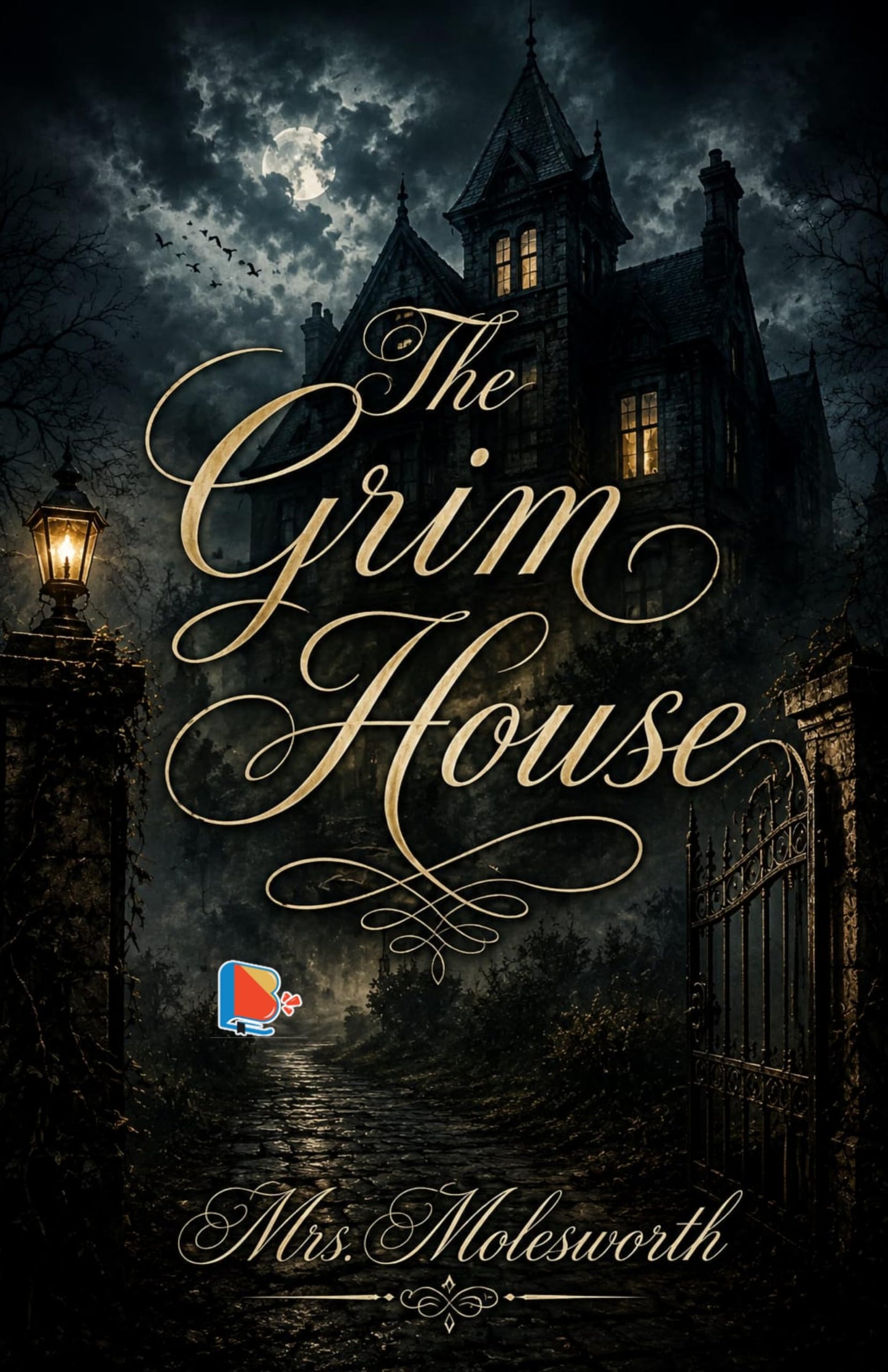 The Grim House - Mrs. Molesworth - Dista