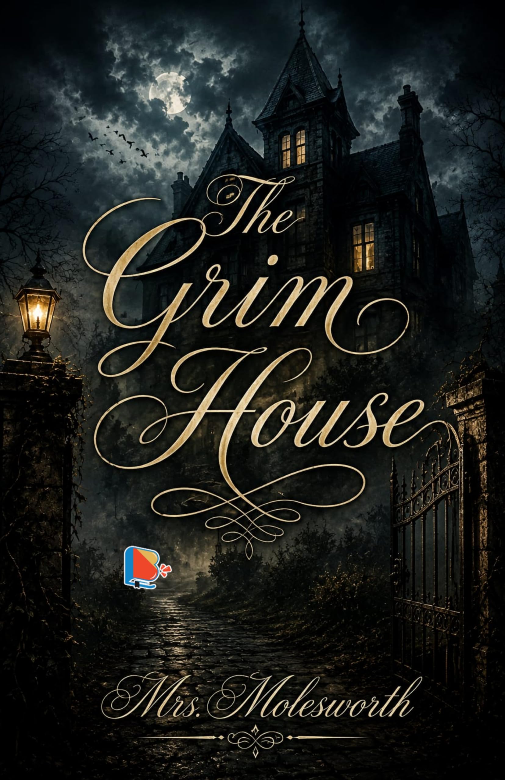 The Grim House - Mrs. Molesworth - Dista