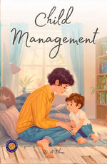 Thumbnail for Child Management (Illustrated, Refined & Edited) - Distacart