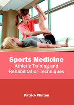 Thumbnail for Khel Sahitya Kendra Sports Medicine: Athletic Training and Rehabilitation Techniques by Patrick Clinton, - Dista