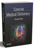 Concise Medical Dictionary-Gurjeet Ahuja - Dista