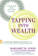 Thumbnail for Tapping Into Wealth: How Emotional Freedom Techniques (EFT) Can Help You Clear the Path to Making More Money