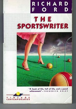 The Sportswriter by Richard Ford, - Dista
