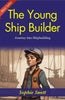 The Young Ship Builder: Sophie Swett's Journey into Shipbuilding - Distacart