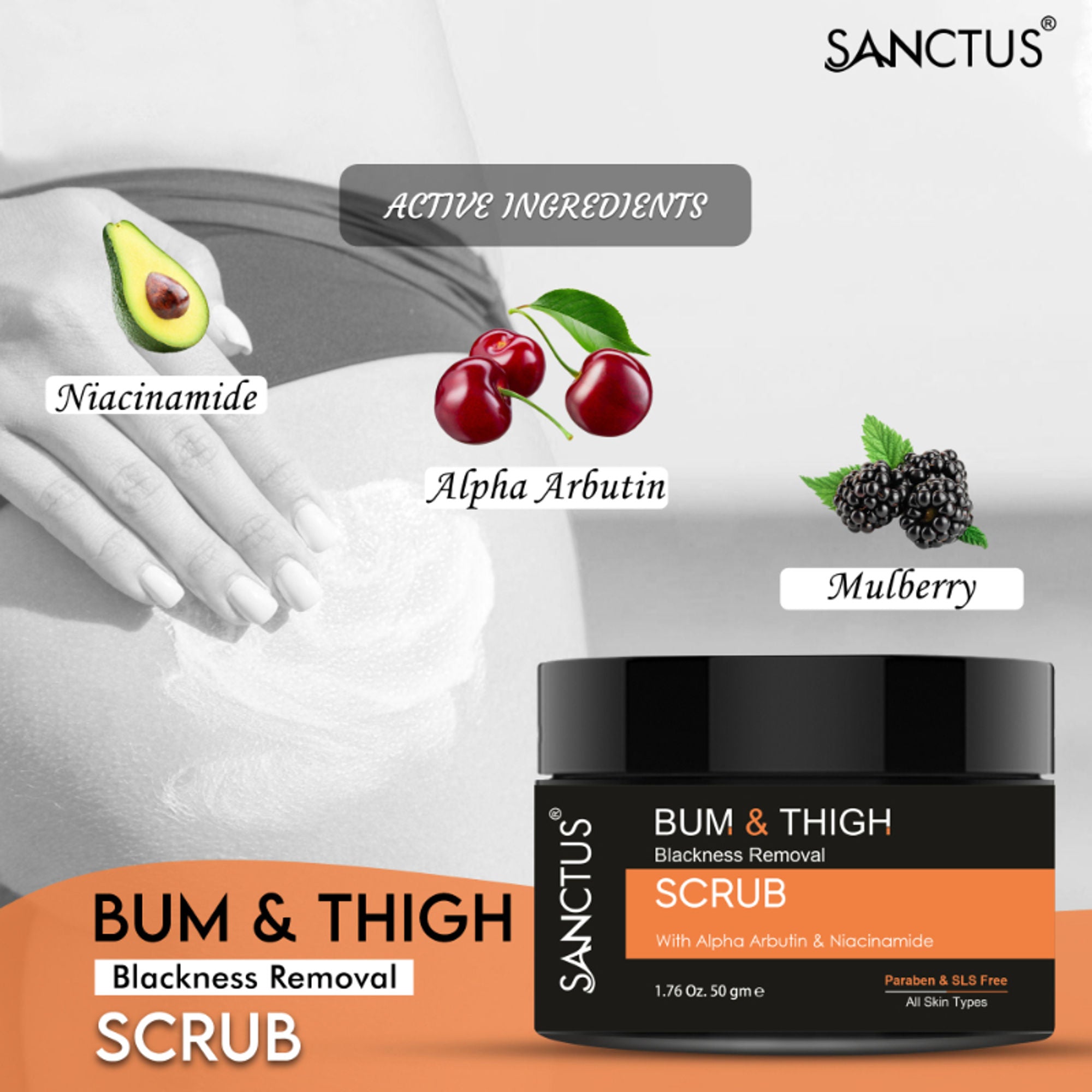 SANCTUS Bum & Thigh Skin Whitening Scrub - Distacart