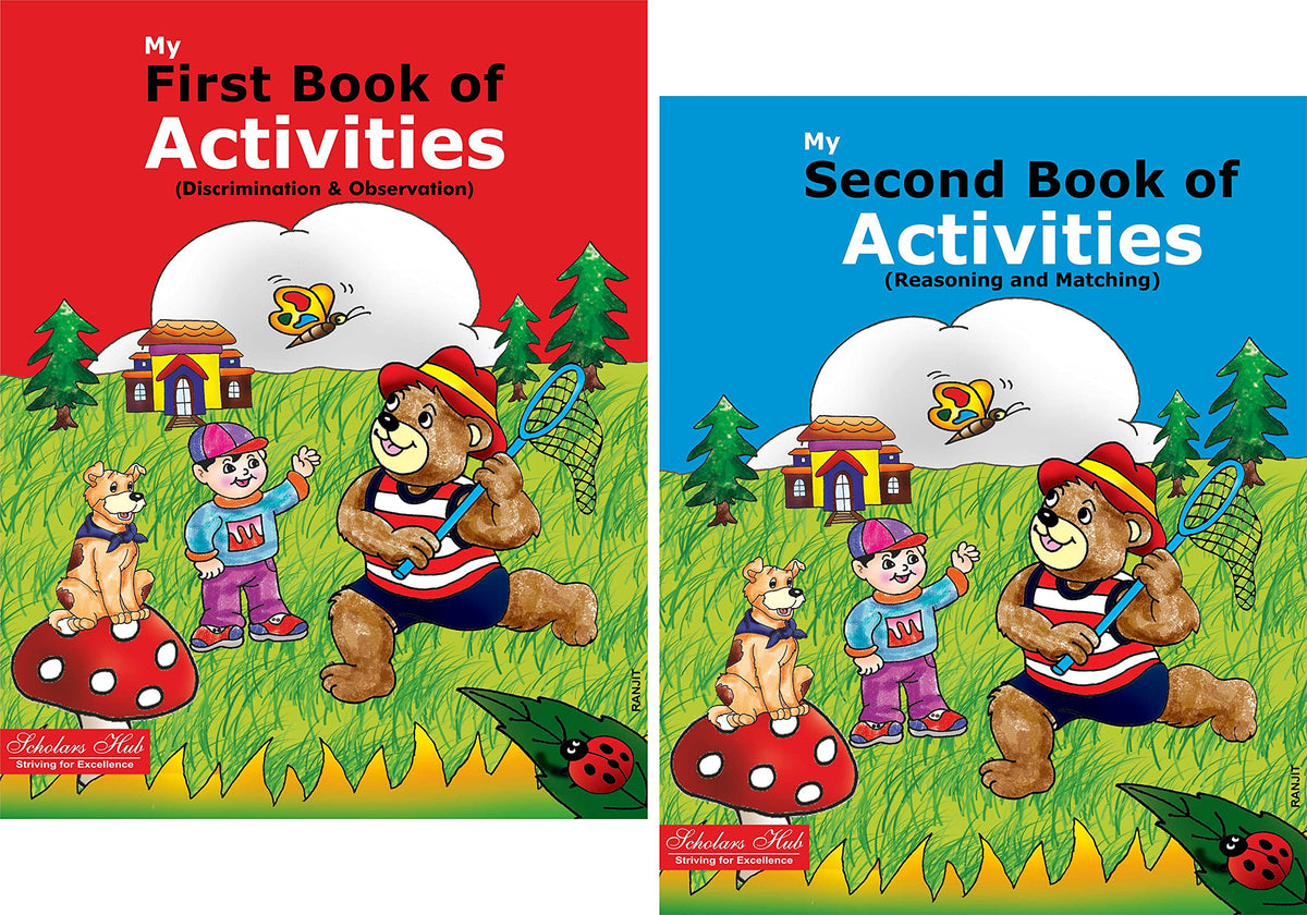 Scholars Hub Activity Book For Kids Set 1- My First Book Of Activity & My Second Book Of Activity (Set Of 2 Activity Books) ( For Ages 3+)| 48 Pages | Fun Activities Based On Discrimination, Observation, Reasoning & Matching. - Dista
