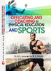 Officiating and Coaching in Physical Education and Sports      Hardcover – 1 January 2018 - Dista