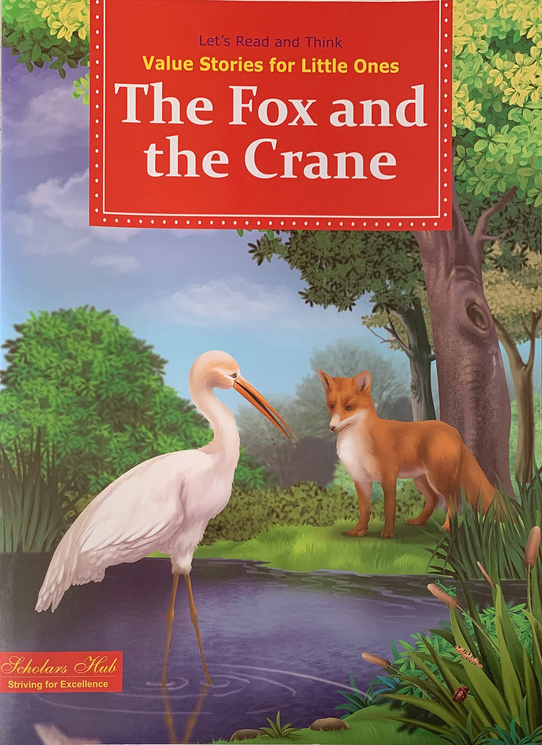 Value Stories.-The Fox & The Crane. - Dista