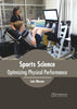Sports Science: Optimizing Physical Performance by Luis Mason, - Dista