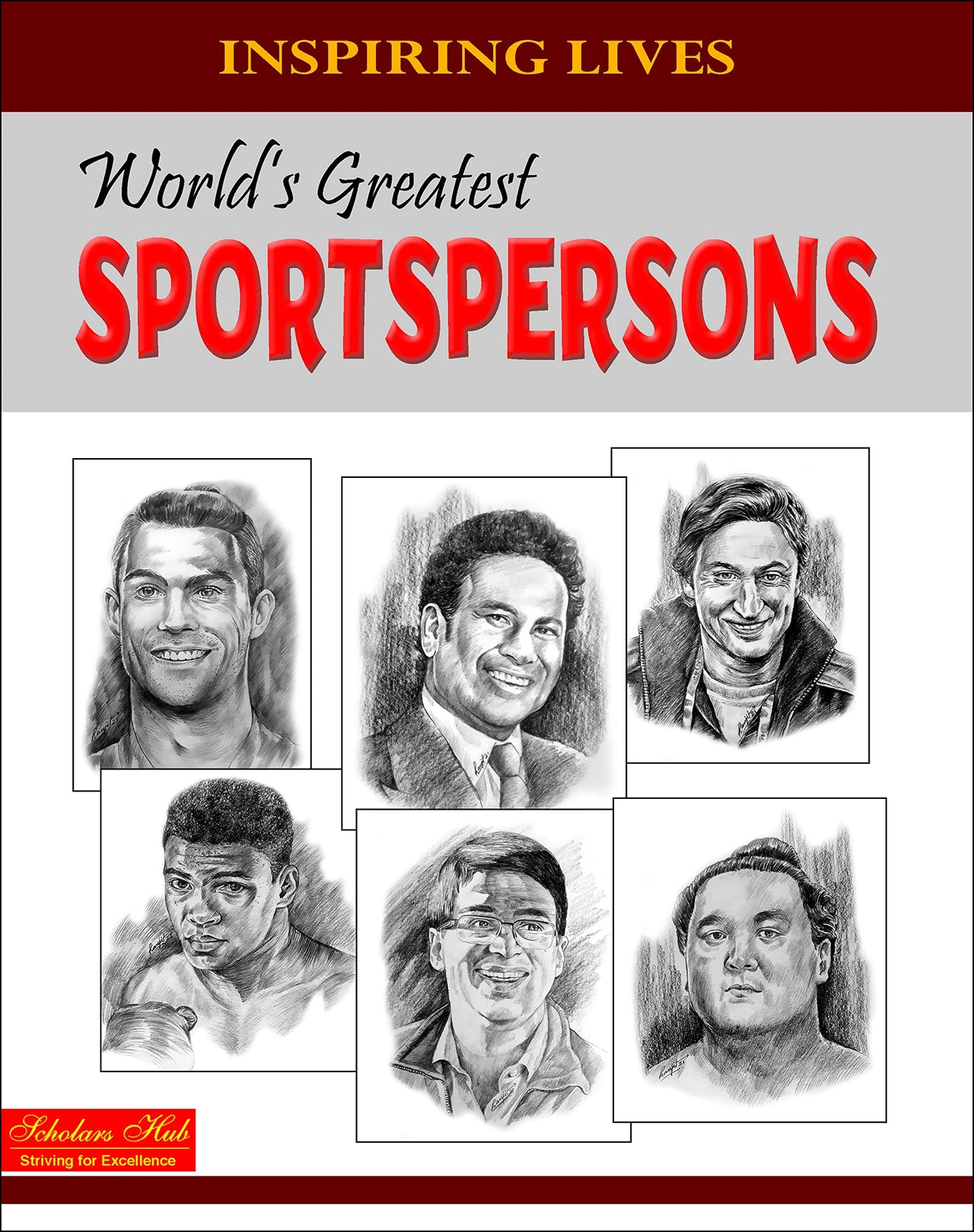 Inspiring Lives:Worlds Greatest Sportspersons : Biographies Of Inspirational Personalities For Kids | 124 Pages - Dista