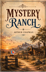 Thumbnail for Mystery Ranch - Arthur Chapman - Dista