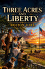 Three Acres and Liberty - Bolton Hall - Dista