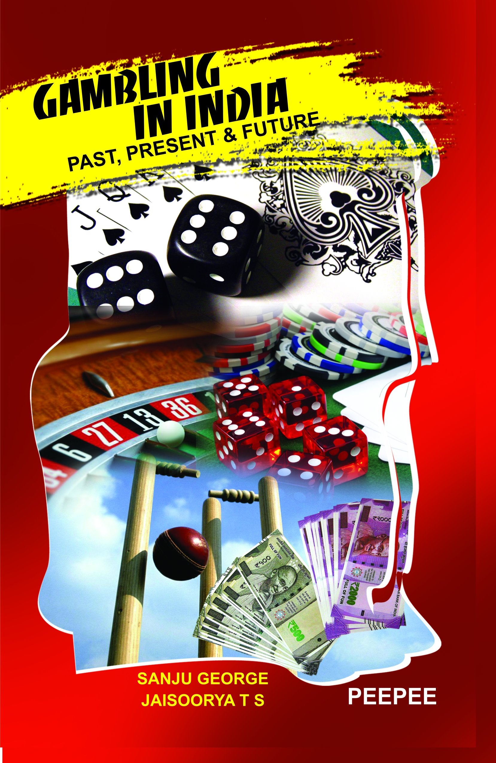 Gambling In India: Past, Present And Future-George, Sanju - Dista
