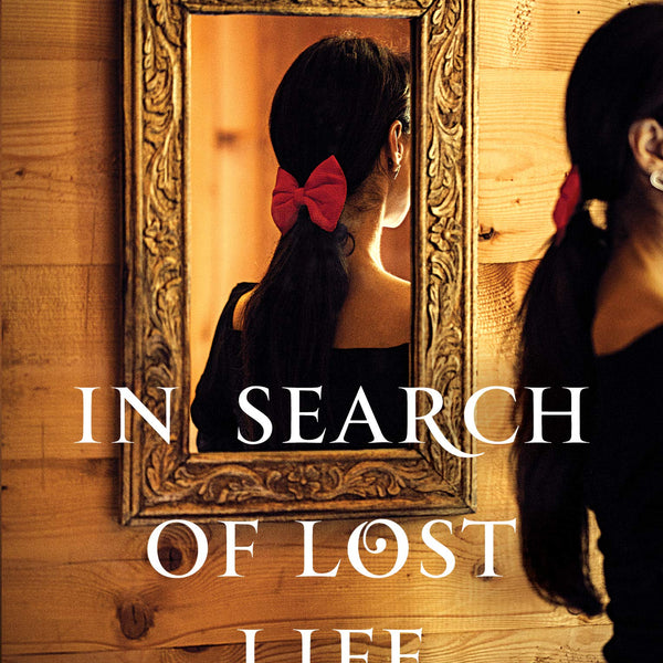 In Search of Lost Life - Suravi Sharma Kumar - Dista